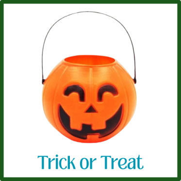 TRICK OR TREAT