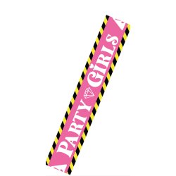 Party Girls afspærringstape