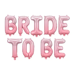 Bride to be folieBallong Rosa