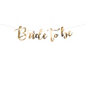 Bride to be kartong girlang 19x80 cm