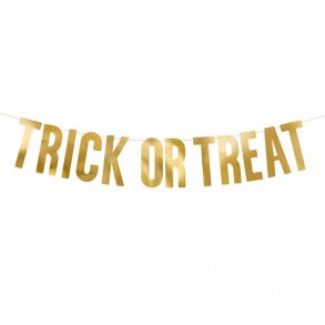 Trick or Treat Banner guld