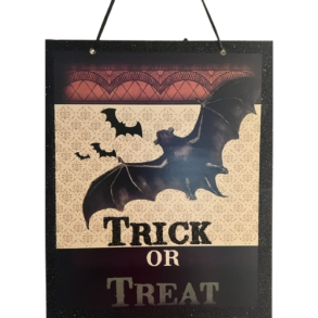 Trick or treat skylt